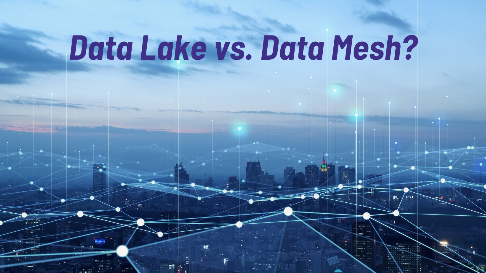 Data lake vs. Data mesh Data lake vs. Data mesh